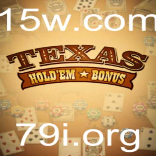 Descubra o Mundo do Texas Holdem Bonus